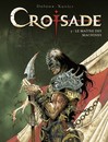 Croisade - Tome 3 - Le maître des machines