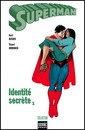 Superman - 2004 - Identité secrète 1