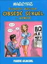 Athanagor Wurlitzer, obsédé sexuel - Tome 2 - Genèse