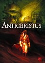 Antichristus - Tome 1 - Bon vouloir et loyauté