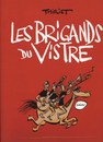 Les Brigands du vistre