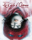 Le Cycle d'Ostruce - Tome 3 - Désillusion