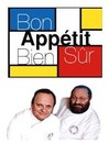 Bon appétit, bien sûr