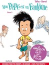 Mon pépé est un fantôme - Saison 3 - Le garçon qui ne voulait pas être une fille