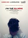J'ai tué ma mère