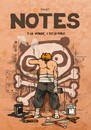 Notes - Tome 3 - La viande, c'est la force