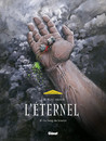 L'Eternel - Tome 2 - Le sang du martyr