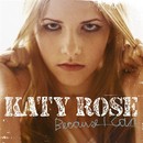 Rose (Katy) - Because I Can