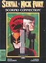 Serval & Nick Fury : Scorpio Connection