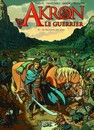 Akron, le guerrier - Tome 1 - Le Talisman des âmes