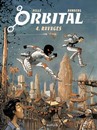 Orbital - Tome 4 - Ravages