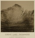 Great Lake Swimmers - Lost Channels