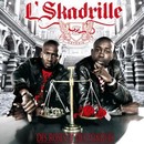 L'Skadrille - Des roses et des flingues