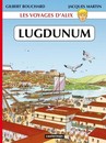 Les Voyages d'Alix - Tome 30 - Lugdunum