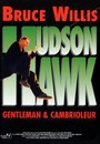 Hudson Hawk, gentleman & cambrioleur