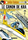 Yoko Tsuno - Tome 15 - Le canon de Kra