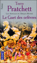 Les Annales du Disque-Monde - Tome 15 - Le guet des orfèvres