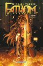 Fathom - Tome 2 - Guerre millénaire