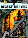 Lefranc - Tome 4 - Le repaire du loup
