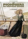 Les Pionniers du Nouveau Monde - Tome 2 - Le grand dérangement