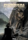 Les Pionniers du Nouveau Monde - Tome 15 - Le choix de Crimbel