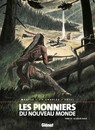 Les Pionniers du Nouveau Monde - Tome 16 - La vallée bleue