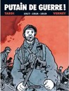 Putain de guerre ! - 1917-1918-1919