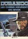 Durango - Tome 1 - Les chiens meurent en hiver