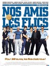 Nos amis les flics