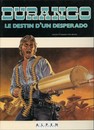 Durango - Tome 6 - Le destin d'un desperado