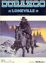 Durango - Tome 7 - "Loneville"