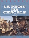 Durango - Tome 10 - La proie des chacals