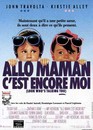 Allô Maman, c'est encore moi