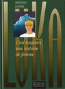 Luka - Tome 1 - C'est toujours une histoire de femme
