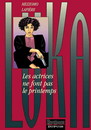 Luka - Tome 6 - Les actrices ne font pas le printemps