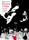 Feuille de chou - Tome 1 - Journal d'un tournage