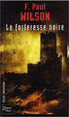 La Forteresse noire