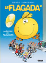 Le Flagada - Nouvelle série - Tome 01 - Le dernier des flagadas
