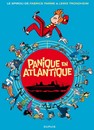 Une Aventure de Spirou et Fantasio - Tome 6 - Panique en Atlantique