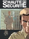 Haute sécurité - Cycle 3 : L'ombre d'Ezekiel - Tome 1