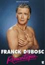 Dubosc (Franck) - Romantique