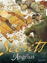 Secrets : L'Angélus - Tome 1