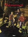 Talisman - Tome 2 - Dans une sombre forêt...