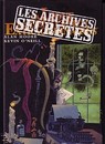La Ligue des Gentlemen Extraordinaires - 2004 - Les archives secrètes
