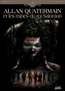 Allan Quatermain et les mines du roi Salomon - Tome 1 - L'équipée sauvage