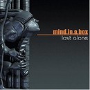Mind in a Box - Lost Alone