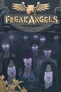 Freak angels - Tome 1