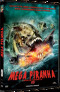 Mega Piranha