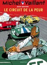 Michel Vaillant - Tome 3 - Le circuit de la peur