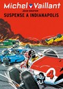 Michel Vaillant - Tome 11 - Suspense à Indianapolis